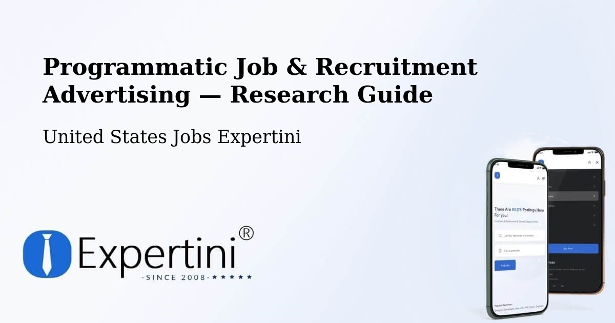 Programmatic Job & Recruitment Advertising — Research Guide – Maize